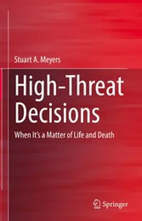 Meyers | High-Threat Decisions | E-Book | www.sack.de