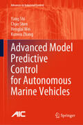 Shi / Shen / Wei |  Advanced Model Predictive Control for Autonomous Marine Vehicles | eBook | Sack Fachmedien