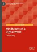 Harley |  Mindfulness in a Digital World | Buch |  Sack Fachmedien