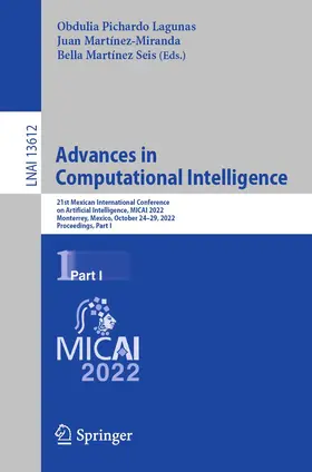 Pichardo Lagunas / Martínez Seis / Martínez-Miranda |  Advances in Computational Intelligence | Buch |  Sack Fachmedien