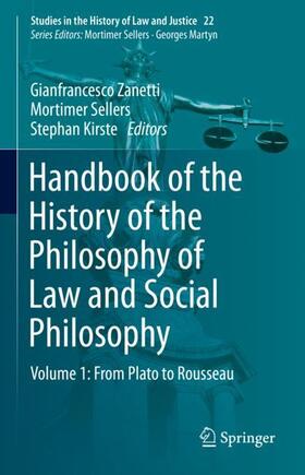 Zanetti / Kirste / Sellers | Handbook of the History of the Philosophy of Law and Social Philosophy | Buch | 978-3-031-19541-9 | sack.de