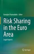 Psaroudakis |  Risk Sharing in the Euro Area | Buch |  Sack Fachmedien