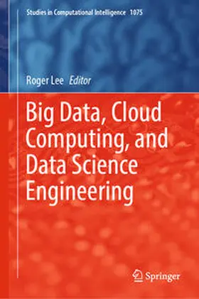 Lee | Big Data, Cloud Computing, and Data Science Engineering | E-Book | www.sack.de