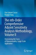 Fang / Cacuci |  The nth-Order Comprehensive Adjoint Sensitivity Analysis Methodology, Volume II | Buch |  Sack Fachmedien
