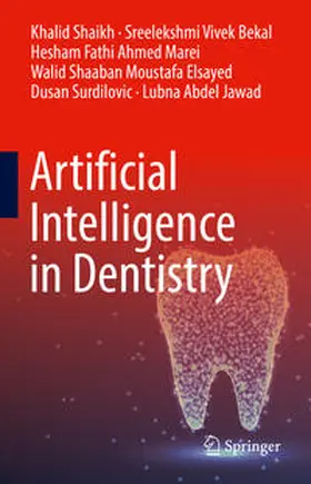 Shaikh / Vivek Bekal / Marei | Artificial Intelligence in Dentistry | E-Book | sack.de