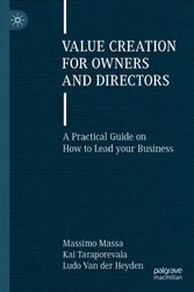 Massa / Taraporevala / Van der Heyden |  Value Creation for Owners and Directors | eBook | Sack Fachmedien
