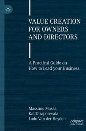 Massa / Taraporevala / Van der Heyden | Value Creation for Owners and Directors | Buch | 978-3-031-19728-4 | www.sack.de
