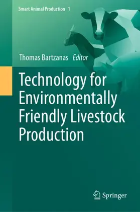 Bartzanas |  Technology for Environmentally Friendly Livestock Production | Buch |  Sack Fachmedien