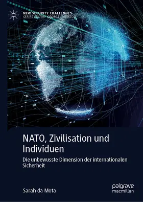 da Mota |  NATO, Zivilisation und Individuen | Buch |  Sack Fachmedien