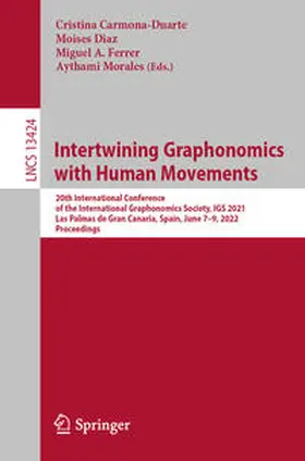 Carmona-Duarte / Diaz / Ferrer |  Intertwining Graphonomics with Human Movements | eBook | Sack Fachmedien