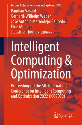 Vasant / Weber / Marmolejo-Saucedo |  Intelligent Computing & Optimization | eBook | Sack Fachmedien