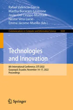 Valencia-García / Bucaram-Leverone / Del Cioppo-Morstadt |  Technologies and Innovation | eBook | Sack Fachmedien