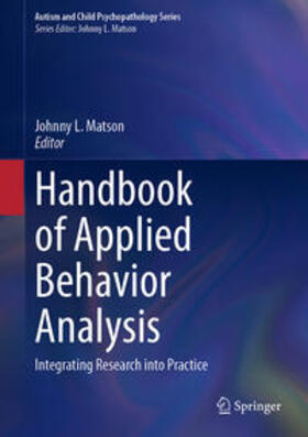 Matson |  Handbook of Applied Behavior Analysis | Buch |  Sack Fachmedien