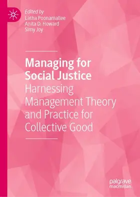 Poonamallee / Joy / Howard | Managing for Social Justice | Buch | 978-3-031-19970-7 | sack.de
