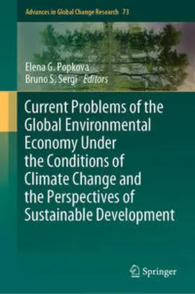 Popkova / Sergi | Current Problems of the Global Environmental Economy Under the Conditions of Climate Change and the Perspectives of Sustainable Development | E-Book | sack.de