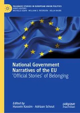 Kassim / Schout |  National Government Narratives of the EU | eBook | Sack Fachmedien