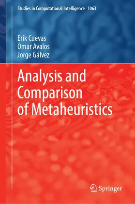 Cuevas / Gálvez / Avalos |  Analysis and Comparison of Metaheuristics | Buch |  Sack Fachmedien