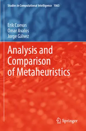 Cuevas / Gálvez / Avalos |  Analysis and Comparison of Metaheuristics | Buch |  Sack Fachmedien
