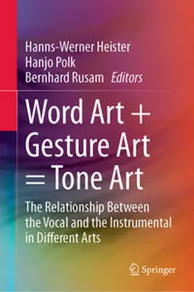 Heister / Polk / Rusam | Word Art + Gesture Art = Tone Art | E-Book | sack.de