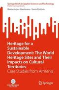 Pistidda / Giambruno |  Heritage for a Sustainable Development: The World Heritage Sites and Their Impacts on Cultural Territories | Buch |  Sack Fachmedien
