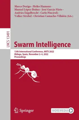 Dorigo / Hamann / López-Ibáñez |  Swarm Intelligence | Buch |  Sack Fachmedien