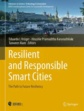 Krüger / Alam / Karunathilake |  Resilient and Responsible Smart Cities | Buch |  Sack Fachmedien