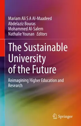 Al-Maadeed / Younan / Bouras | The Sustainable University of the Future | Buch | 978-3-031-20185-1 | sack.de