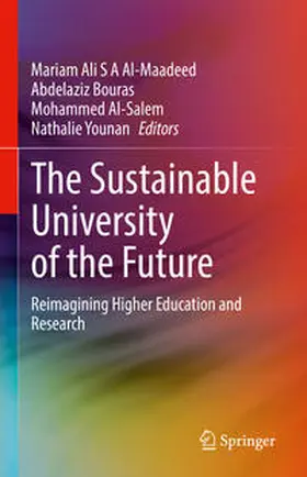 Al-Maadeed / Bouras / Al-Salem | The Sustainable University of the Future | E-Book | sack.de