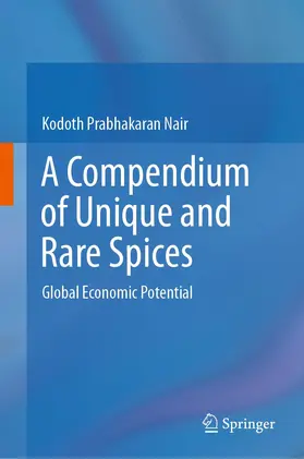 Nair | A Compendium of Unique and Rare Spices | Buch | 978-3-031-20248-3 | sack.de