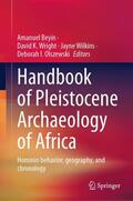 Beyin / Wright / Wilkins |  Handbook of Pleistocene Archaeology of Africa | Buch |  Sack Fachmedien