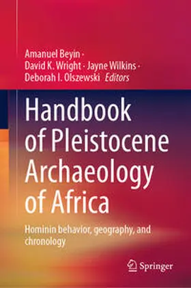 Beyin / Wright / Wilkins |  Handbook of Pleistocene Archaeology of Africa | eBook | Sack Fachmedien