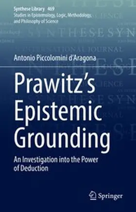 Piccolomini d'Aragona |  Prawitz's Epistemic Grounding | eBook | Sack Fachmedien