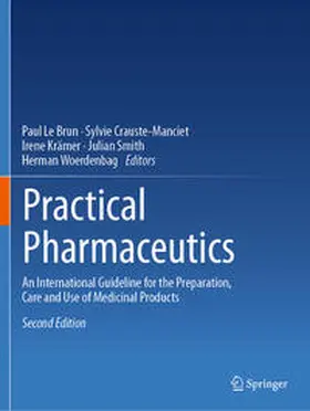 Le Brun / Crauste-Manciet / Krämer |  Practical Pharmaceutics | Buch |  Sack Fachmedien