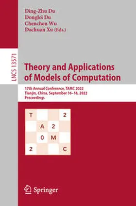 Du / Wu / Xu |  Theory and Applications of Models of Computation | eBook | Sack Fachmedien
