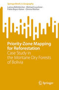 Böhrkircher / Leuchner / Bayro Kaiser |  Priority-Zone Mapping for Reforestation | eBook | Sack Fachmedien