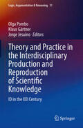 Pombo / Gärtner / Jesuíno |  Theory and Practice in the Interdisciplinary Production and Reproduction of Scientific Knowledge | eBook | Sack Fachmedien