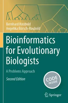 Börsch-Haubold / Haubold |  Bioinformatics for Evolutionary Biologists | Buch |  Sack Fachmedien