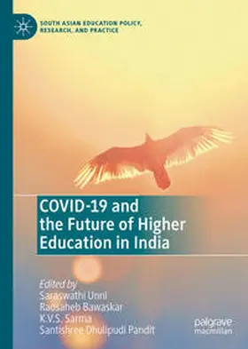 Unni / Pandit / Bawaskar |  COVID-19 and the Future of Higher Education In India | Buch |  Sack Fachmedien