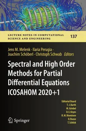 Melenk / Schwab / Perugia |  Spectral and High Order Methods for Partial Differential Equations ICOSAHOM 2020+1 | Buch |  Sack Fachmedien