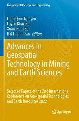 Nguyen / Tran / Bui |  Advances in Geospatial Technology in Mining and Earth Sciences | Buch |  Sack Fachmedien