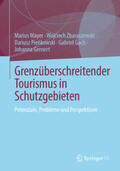 Mayer / Zbaraszewski / Pienkowski |  Grenzüberschreitender Tourismus in Schutzgebieten | eBook | Sack Fachmedien