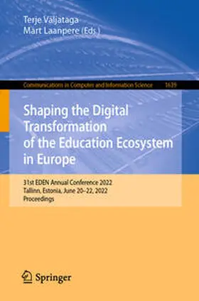 Väljataga / Laanpere |  Shaping the Digital Transformation of the Education Ecosystem in Europe | eBook | Sack Fachmedien