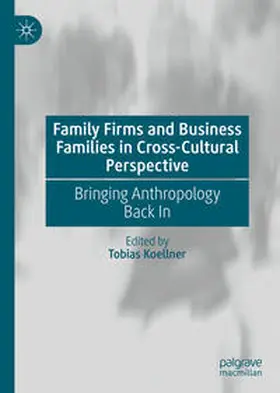 Koellner | Family Firms and Business Families in Cross-Cultural Perspective | E-Book | www.sack.de