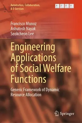 Munoz / Lee / Nayak |  Engineering Applications of Social Welfare Functions | Buch |  Sack Fachmedien