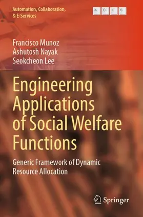 Munoz / Lee / Nayak |  Engineering Applications of Social Welfare Functions | Buch |  Sack Fachmedien