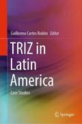 Cortes Robles |  TRIZ in Latin America | Buch |  Sack Fachmedien