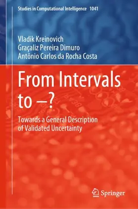 Kreinovich / da Rocha Costa / Dimuro |  From Intervals to -? | Buch |  Sack Fachmedien