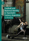 Orton |  Football and National Identity in Twentieth-Century Argentina | eBook | Sack Fachmedien