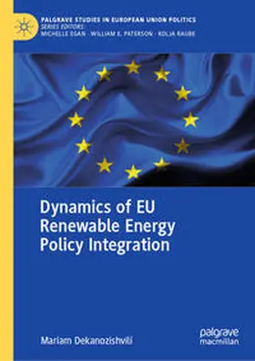 Dekanozishvili |  Dynamics of EU Renewable Energy Policy Integration | eBook | Sack Fachmedien