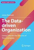 Rashedi |  The Data-driven Organization | Buch |  Sack Fachmedien